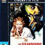 Videoclub Gratis | LOS VAMPIROS | Películas de culto