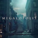 Crítica de 'Megalópolis' | El gran monumento al cine actual y a su idiotez contemporánea