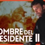 El hombre del presidente 2: La secuela, continuidad y declive